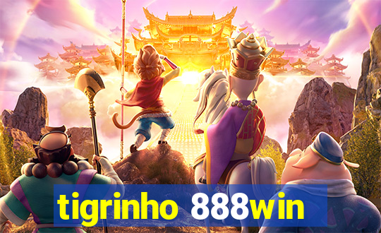 tigrinho 888win